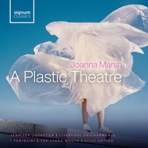 A Plastic Theatre (Choral Works By Joanna Marsh) album cover