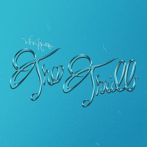 The Thrill (Single) album cover
