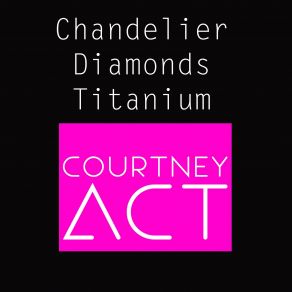 Chandelier / Diamonds / Titanium (Medley) (Single) album cover