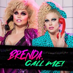 Brenda, Call Me! (Single) album cover