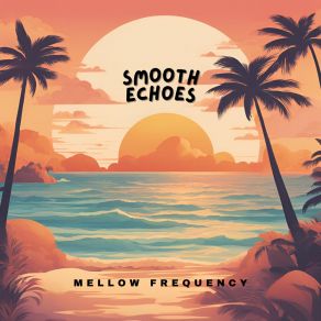 Smooth Echoes album cover