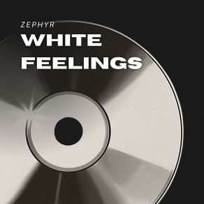 White Feelings album cover