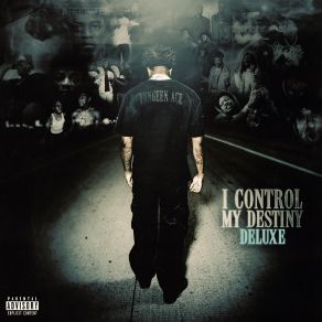 I Control My Destiny (Deluxe Edition) album cover