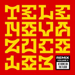 Telenova Remix Vol. 3 - At Home, On The Floor album cover
