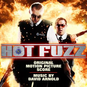 Hot Fuzz (Expanded Edition) (CD2) album cover