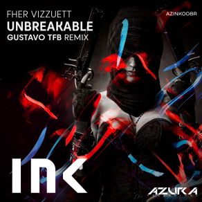 Unbreakable (Gustavo TFB Remix) (Single) album cover