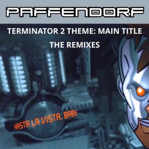 Terminator 2 Theme: Main Title (The Remixes) album cover