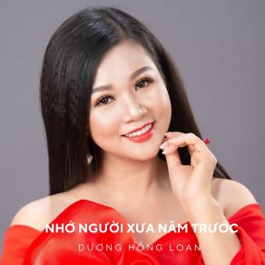 Nhớ Người Xưa Năm Trước album cover