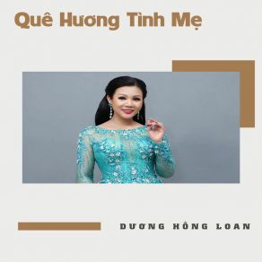 Quê Hương Tình Mẹ album cover
