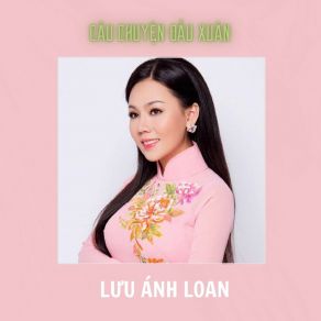 Câu Chuyện Đầu Xuân album cover