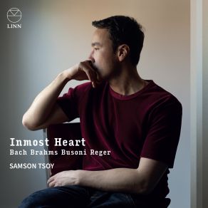 Inmost Heart: Bach, Brahms, Busoni & Reger album cover