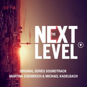 The Next Level (Original Series Soundtrack) album cover