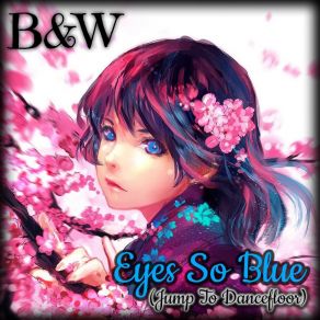 Eyes So Blue (Jump To Dancefloor) album cover