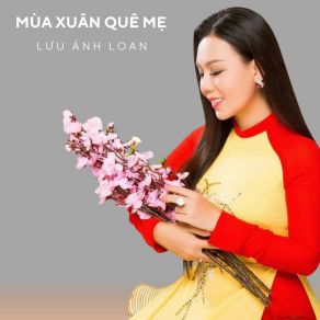 Mùa Xuân Quê Mẹ album cover