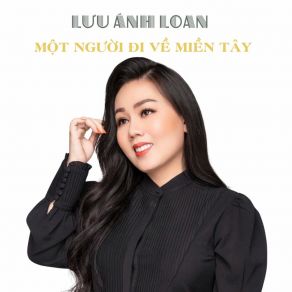 Một Người Đi Về Miền Tây album cover