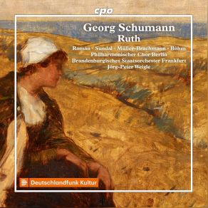 G. Schumann: Ruth, Op. 50 album cover