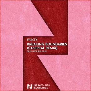 Breaking Boundaries (Casepeat Remix) album cover