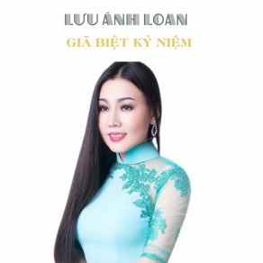 Giã Biệt Kỷ Niệm album cover