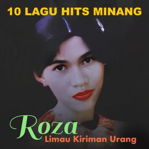 LIMAU KIRIMAN URANG (10 Lagu Hits Minang) album cover