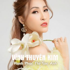 Hạnh Phúc Thế Sao Anh album cover