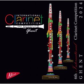 6th International Clarinet Competition Ghent 2024 (CD2) album cover