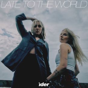 Late To The World album cover