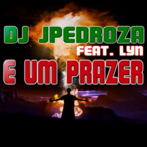 É Um Prazer album cover