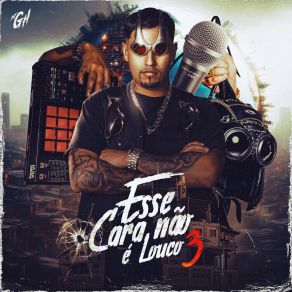 Esse Cara Não É Louco 3.0 album cover