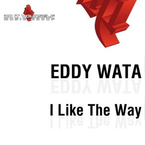 I Like The Way (Underbeat Remix) (Single) album cover