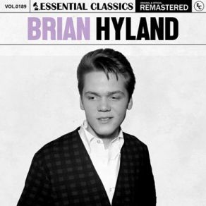 Essential Classics, Vol. 189: Brian Hyland (CD1) album cover