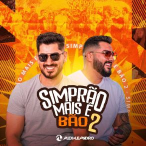 Simprão Mais É Bão 2 (Ao Vivo) (Ao Vivo) album cover