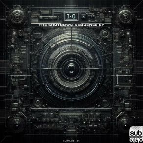 The Shutdown Sequence EP (Original Mix) album cover