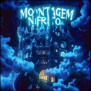MONTAGEM NIFRITO album cover
