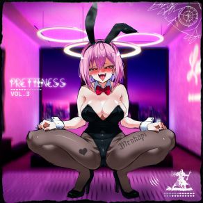 Prettiness, Vol. 3 album cover