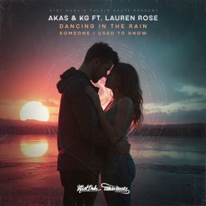 Dancing In The Rain / Somebody I Used To Know album cover