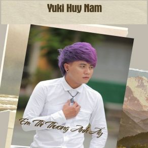 Em Thì Thương Anh Ấy album cover