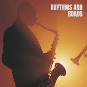 Rhythms And Roads album cover