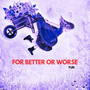 For Better Or Worse album cover
