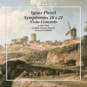 Symphonies Nos. 18 & 21, Viola Concerto (Jordan Bak, The London Mozart Players, Howard Griffiths) album cover
