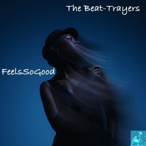 FeelsSoGood album cover