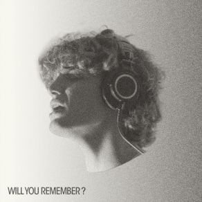 Will You Remember? album cover