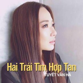 Hai Trái Tim Hợp Tan album cover