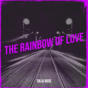 The Rainbow Of Love album cover
