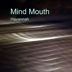 Mind Mouth album cover