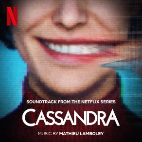 Cassandra (Soundtrack From The Netflix Series) album cover