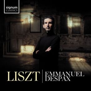 Emmanuel Despax - Liszt Piano Works album cover