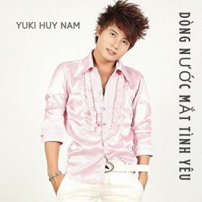 Dòng Nước Mắt Tình Yêu album cover