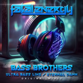 Ultra Bass Line / Eternal Dawn album cover