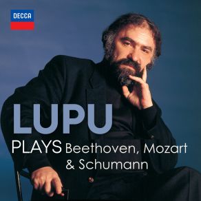 " Lupu Plays ": Beethoven, Mozart & Schumann (CD1) album cover