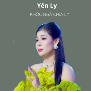Khóc Ngã Chia Ly album cover